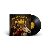 The Unsung Adventures of Punch Brothers (Black) Vinyl LP