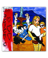 Thurston Moore Psychic Hearts LP