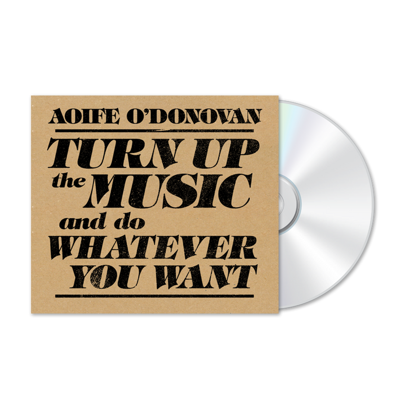 Turn Up the Music and Do What You Want CD