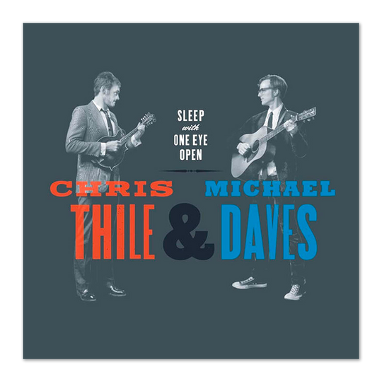 Chris Thile & Daves Sleep w- One Eye Open CD