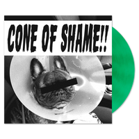 Cone of Shame 7" Vinyl