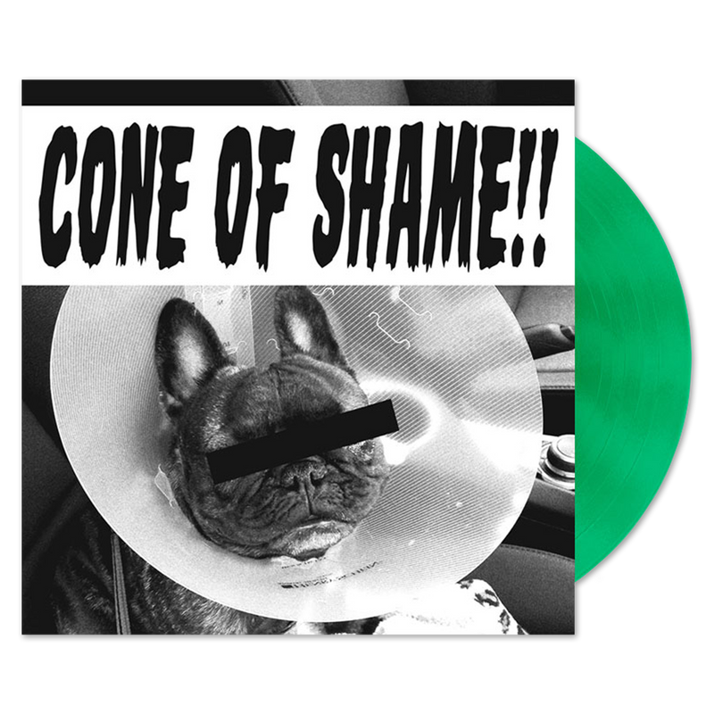 Cone of Shame 7" Vinyl