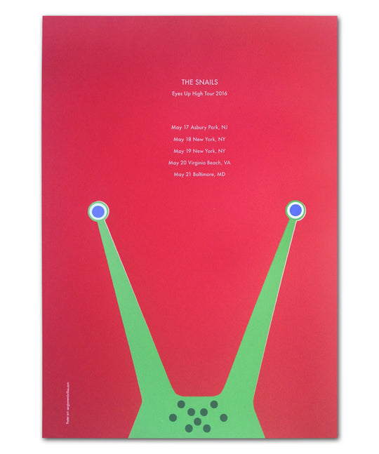 FI/The Snails Eyes Up High Tour 2016 Poster