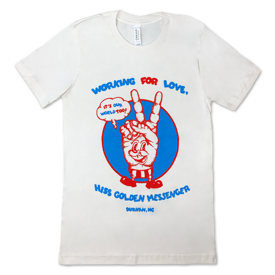 Working for Love T-shirt