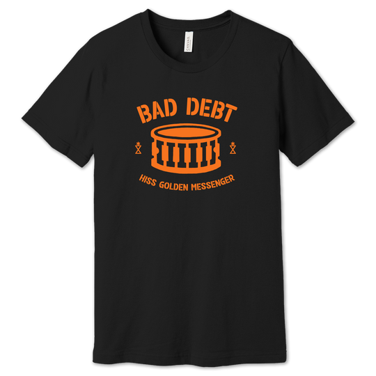 Bad Debt Drum T-shirt