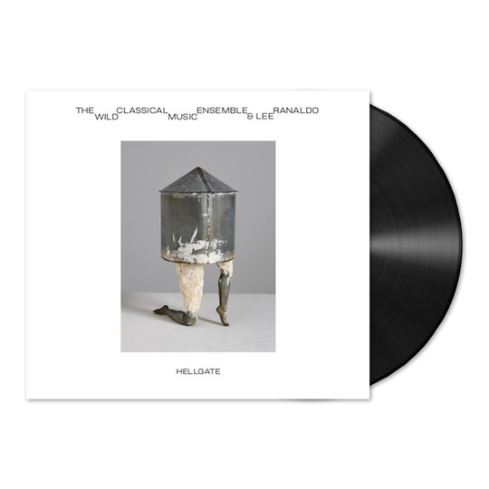 Hell Gate: Wild Classical Music Ensemble & Lee Ranaldo Vinyl LP