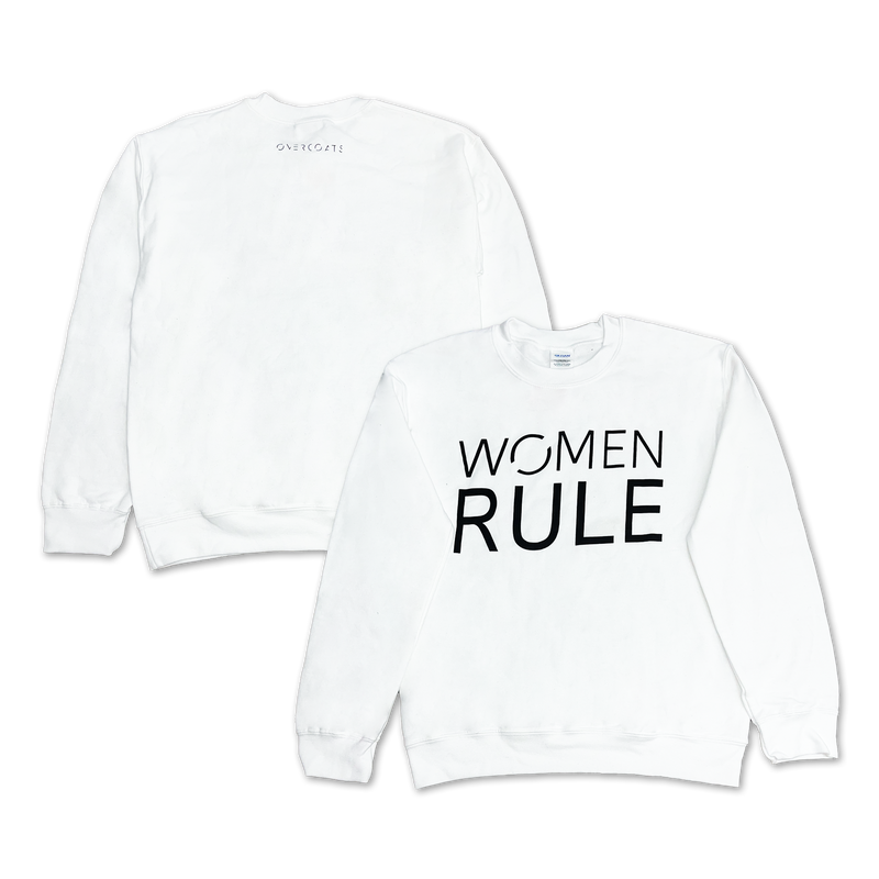 Women Rule Sweatshirt