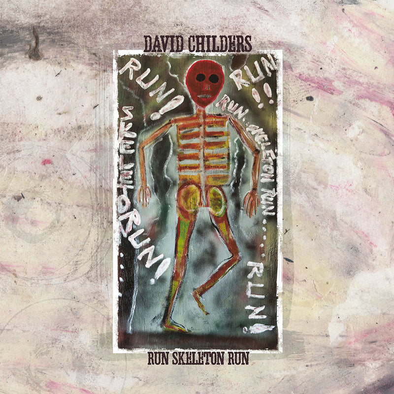 David Childers Run Skeleton Run Vinyl LP