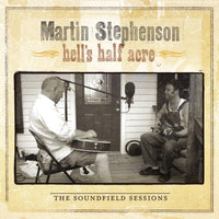 Martin Stephenson Hell's Half Acre - The Soundfield Sessions Digital Download WAV