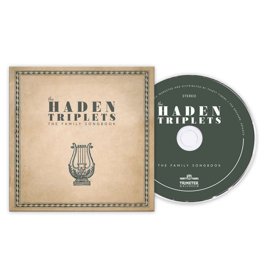 The Haden Triplets The Family Songbook CD