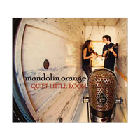 Mandolin Orange [DIGITAL DOWNLOAD] Quiet Little Room Mp3
