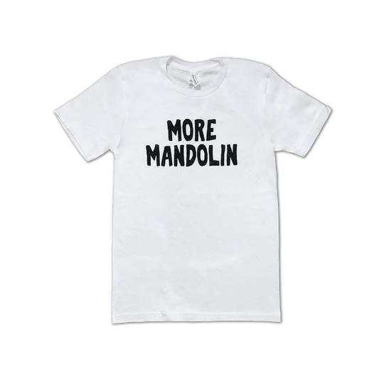 More Mandolin (White) T-shirt