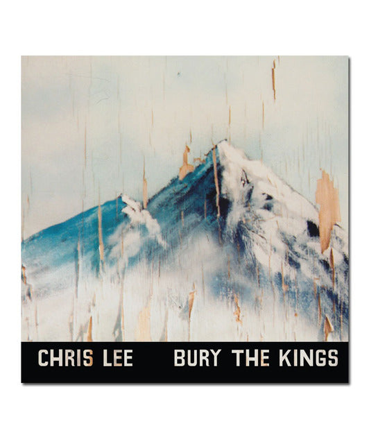 Chris Lee - Bury the Kings Vinyl LP