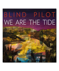 Blind Pilot We Are The Tide CD