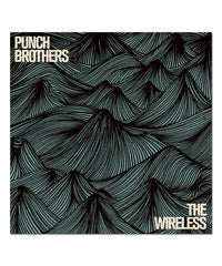 Punch Brothers The Wireless CD