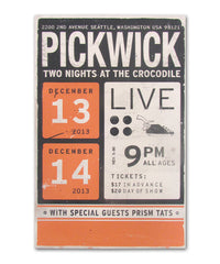 Pickwick Two Nights at The Crocodile '13 Poster