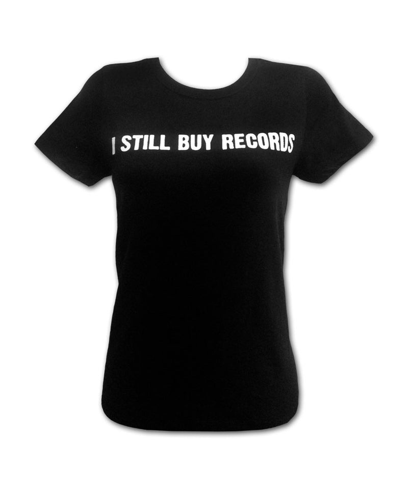Girl's I STILL BUY RECORDS T-shirt